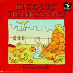 Dinosaurs' Thanksgiving - Liza Donnelly