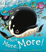 More, More, More!. - Dawn Casey, Nick Price