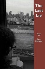 The Last Lie - Tony Gloeggler