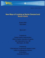 New Ways of Looking at Sector Demand and Sector Alerts - Eugene Gilbo, Scott Smith, U S Department of Transportation- Faa