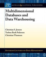 Multidimensional Databases and Data Warehousing - Christian Jensen