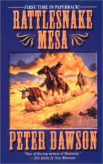 Rattlesnake Mesa - Peter Dawson