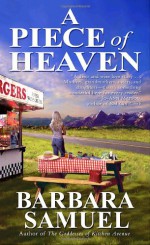 A Piece of Heaven - Barbara Samuel