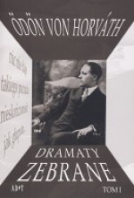 Dramaty zebrane. T. 2 - Odon von Horvath