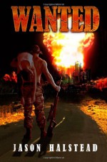 Wanted - Jason Halstead