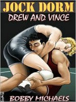 Drew and Vince - Bobby Michaels