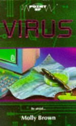 Virus - Molly Brown