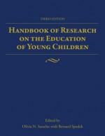 Handbook of Research on the Education of Young Children - Bernard Spodek