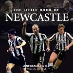 The Little Book of Newcastle - Ian Welch