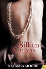 Silken Canvas - Natasha Moore