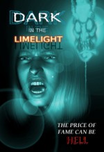 Dark in the Limelight - Greg McWhorter