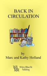 Back in Circulation - Marc Holland, Kathy Holland