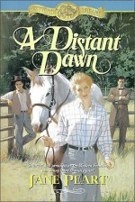 A Distant Dawn - Jane Peart