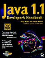 Java 1.1 Developer's Handbook: With CDROM [With Reusable Code, Timesaving Applets, Tools, Utilitie] - Philip Heller, Peter S. Seymour