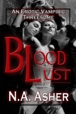 Blood Lust - Nickie Asher