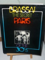 The Secret Paris of the 30's - Gyula Halasz Brassai