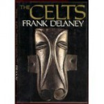 The Celts - Frank Delaney