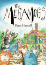 Megamogs - Peter Haswell