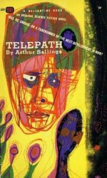 Telepath - Robert Arthur Gordon Ley, Arthur Sellings