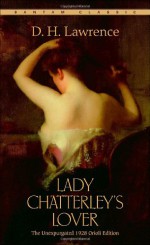 Lady Chatterley's Lover - D.H. Lawrence