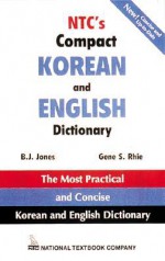 NTC's Compact Korean and English Dictionary - B.J. Jones