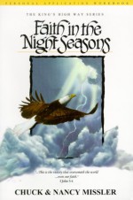 Faith in the Night Seasons Workbook - Chuck Missler, Nancy Missler