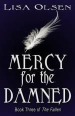 Mercy for the Damned - Lisa Olsen