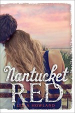 Nantucket Red - Leila Howland