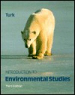 Introduction to Environmental Studies - Jon Turk