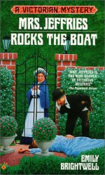 Mrs. Jeffries Rocks the Boat - Emily Brightwell