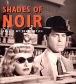 Shades of Noir - Joan Copjec