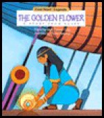 The Golden Flower: A Story from Egypt - Janet Craig, Charles Reasoner