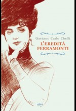 L'eredità Ferramonti - Gaetano Carlo Chelli, Riccardo Reim