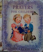 Prayers for Children (Little Golden Book) - Mary Reed, Rachel Taft Dixon