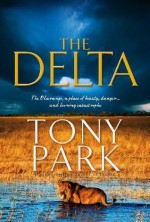 The Delta - Tony Park