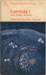 Lambda I and Other Stories - John Carnell