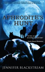 Aphrodite's Hunt - Jennifer Blackstream