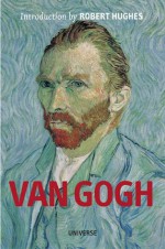 The Portable Van Gogh - Robert Hughes