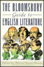 Bloomsbury Guide to English Literature - Marion Wynne-Davies