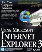 Using Microsoft Internet Explorer 3 - Jim O'Donnell, Mark Brown, Eric Ladd