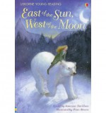 East of the Sun, West of the Moon - Susanna Davidson, Petra Brown