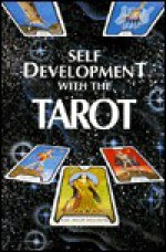 Self Development With The Tarot - Caterine Summers, Julian Vayne