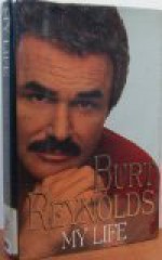 My Life - Burt Reynolds