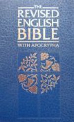 The Revised English Bible with the Apocrypha - Donald Coggan