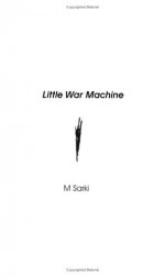 Little War Machine - M. Sarki