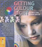 Getting Colour Right - Michael Walker, Neil Barstow