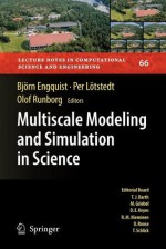 Multiscale Modeling and Simulation in Science - Björn Engquist, Per Lötstedt, Olof Runborg