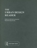 The Urban Design Reader - M. Larice, Elizabeth MacDonald