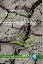 Resiliency Reconsidered: Policy Implications of the Resiliency Movement (Hc) - Donna Davis