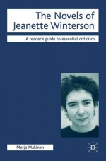 The Novels of Jeanette Winterson - Merja Makinen, Nicolas Tredell